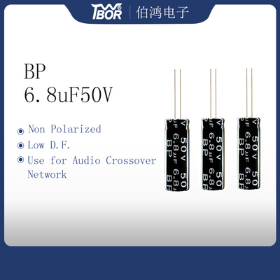 Tụ điện khuếch đại âm thanh BP 6.8uF50V 25X25MM Tụ điện phân dẫn hướng tâm